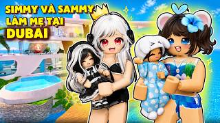 Simmy Và Sammy Đi Du Lịch Dubai Và Cái Kết Thành Mẹ 2 Con...