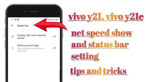 vivo y21, Vivo y21e net speed show and status bar setting How to use