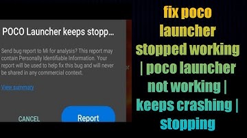 fix poco launcher stopped working | poco launcher not working | keeps crashing | stopping
