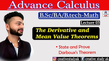 Lec-03 | Darboux Theorem | State & Prove Darboux theorem | Advanced Calculus | By Ak
