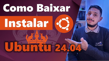 Como Baixar E Instalar O Ubuntu 24.04