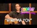 Hinei Ma Tov Singalong With Isaac Zones Lyrics Video Hinei Ma Tov Singalong With Isaac Zones Lyrics Video