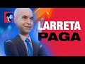 LARRETA PAGA para ATACAR a MILEI