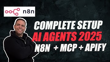 Tutorial: Ultimate AI Agent Setup 2025 | N8N MCP & APIFY