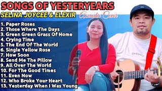 SONGS OF YESTERYEARS | Acoustic Cover | Selina Joycee & Elexir