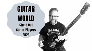 GUITAR WORLD Stand Out Players of 2023