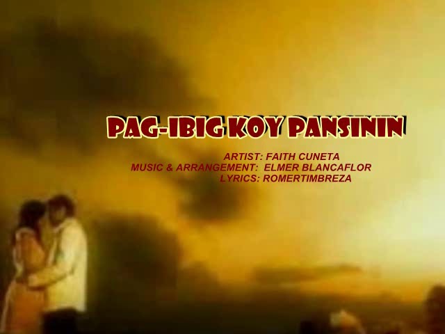 Pag-ibig ko'y pansinin - Faith Cuneta