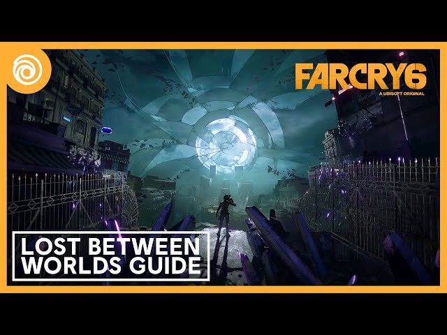 Far Cry 6 Lost Between Worlds Trophy Guide & Roadmap