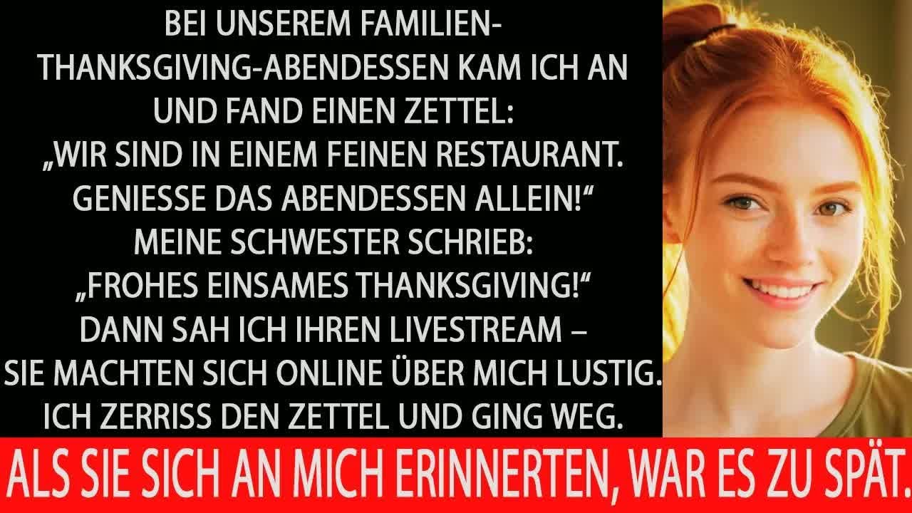 Sie ließen mich an Thanksgiving sitzen, dann verspotteten sie mich online, doch Karma schlug zur