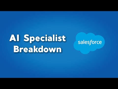 Salesforce AI Specialist