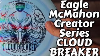 Eagle Mcmahon Creator Series Cloud Breaker