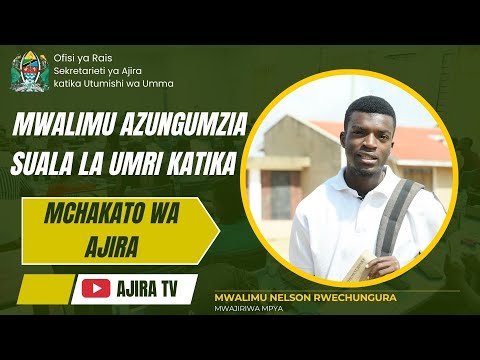 MWAJIRIWA MPYA AZUNGUMZIA
