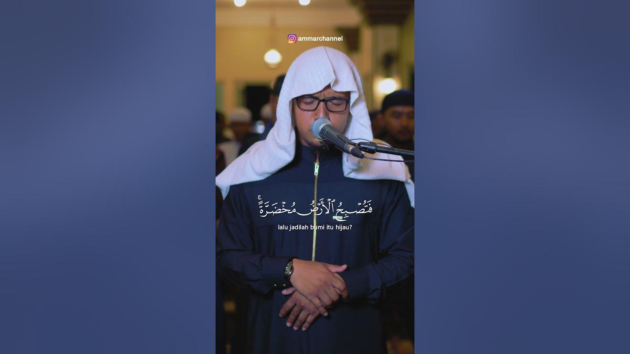 SURAT AL HAJJ 63-64 | ZAIN ABU KAUTSAR