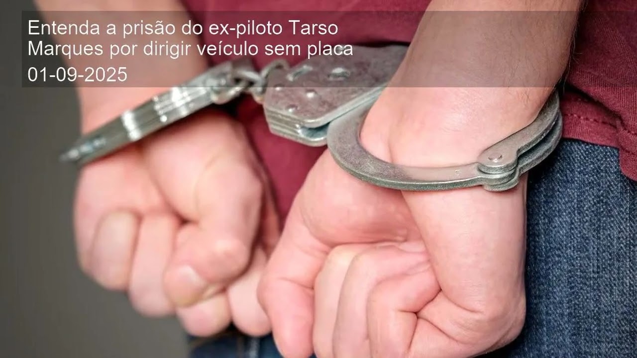 Entenda a prisão do ex-piloto Tarso Marques por dirigir veículo sem placa