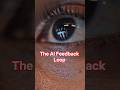 The AI Feedback Loop #shorts #youtubeshorts #ai #youtube