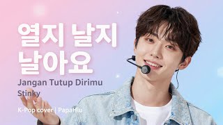 Jangan Tutup Dirimu - Stinky (Korean Version) | PapaHiu (K-Pop Cover)