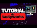 TUTORIAL  PLATAFORMA TASTYWORKS I BASICO INTRODUCTORIO