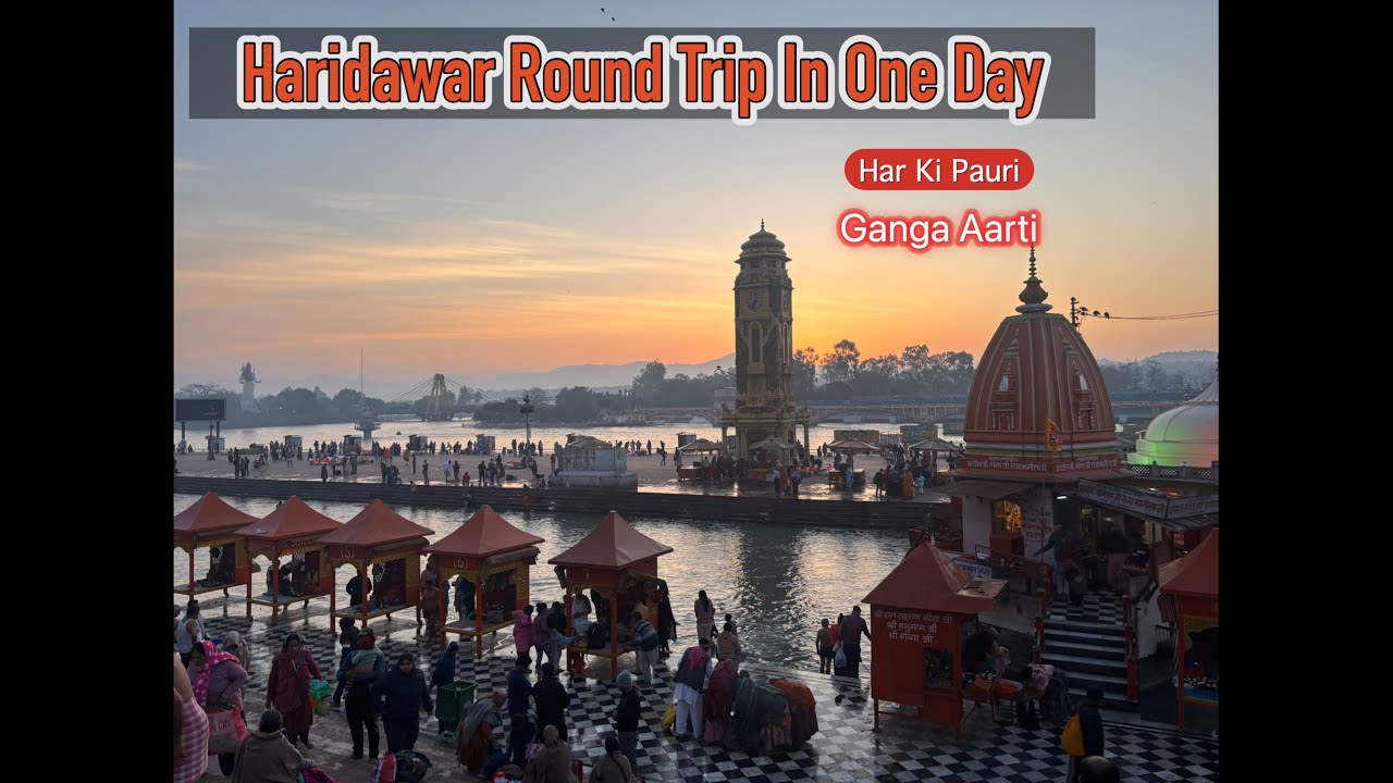 Round Trip To Haridawar I 
