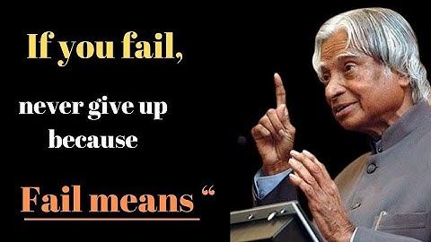 If you fail, never give up because Fail means “First Attempt In Learning.