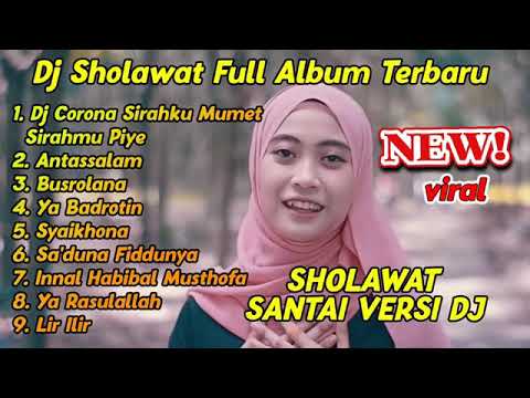 DJ CORONA FULL ALBUM SHOLAWAT TERBARU 2021