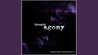 Video thumbnail of "Ironic Agony - Memory Ticket"