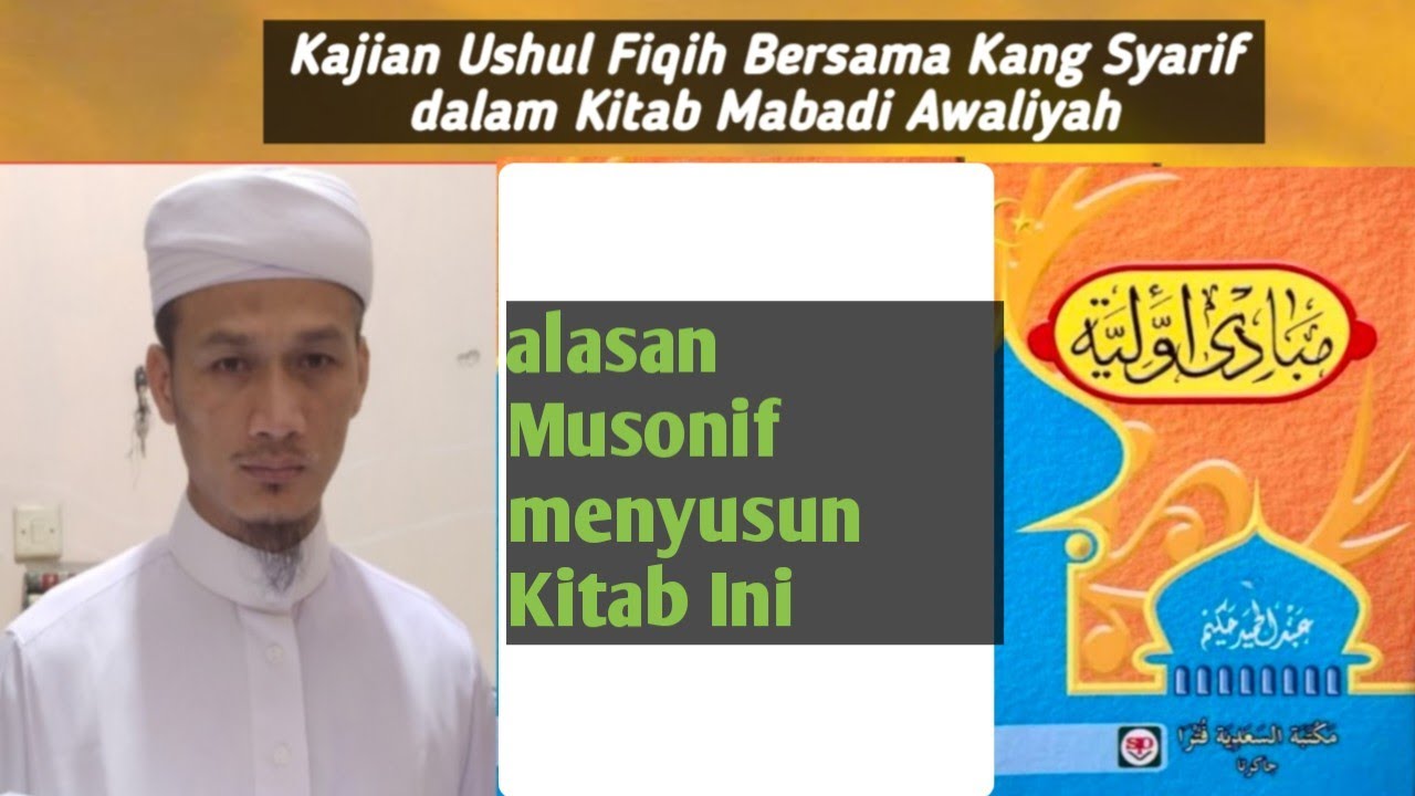 01. Mabadi Awaliyah / Ushul Fiqih Dasar / Muqoddimah
