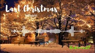 Last Christmas-Wham!.