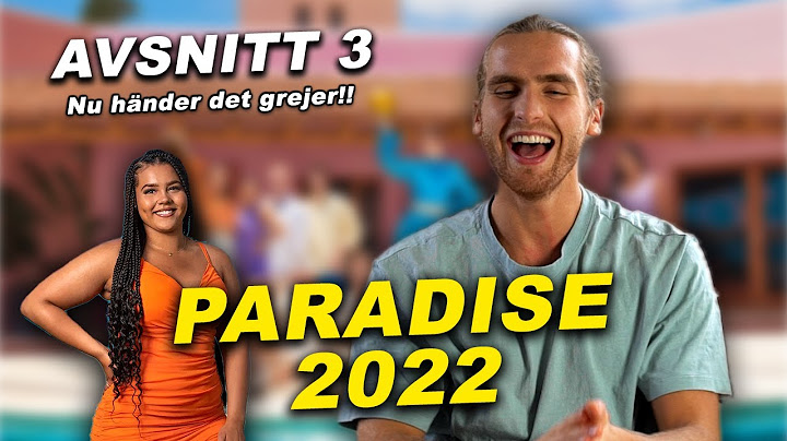 REAGERAR PÅ NYA PARADISE 2022 *Nu tappar jag det*