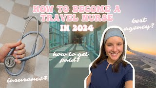 How to Become a Travel Nurse in 2024 ‍⚕✈