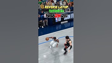 NBA 2K26 FINISHING TIPS: HOW TO REVERSE LAYUP ON NBA 2K26! #nba2k #2k26 #nba2k26