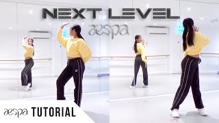 [PRACTICE] aespa - 'Next Level' - Dance Tutorial - SLOWED + W/MIRROR