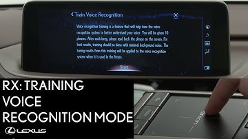 Lexus How-To: RX 350 Training Voice Recognition Mode | Lexus