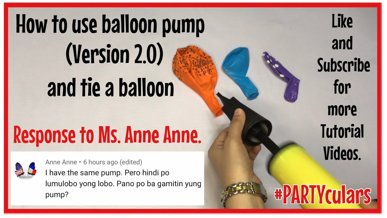 How to use balloon pump (version 2.0) and How to tie a balloon - YouTube