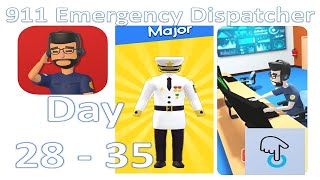911 Emergency Dispatcher - Day 28 - 35 - Promoted to Major (iOS) screenshot 4