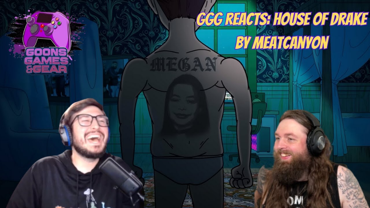 GGG Reacts House of Drake MeatCanyon YouTube