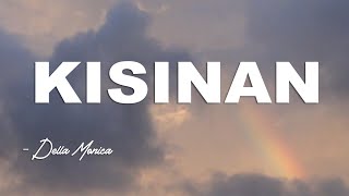 KISINAN - Della Monica || Akustik Cover || Lirik Video