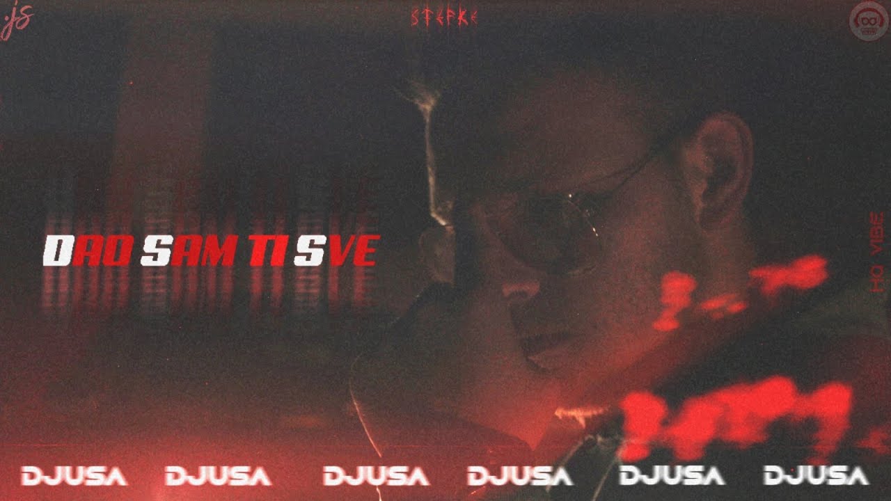 Djusa - Dao sam ti sve (Official video)