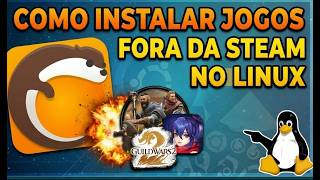 APRENDA a Instalar QUALQUER Jogo no Linux SEM STEAM(Guia Fácil 2026)
