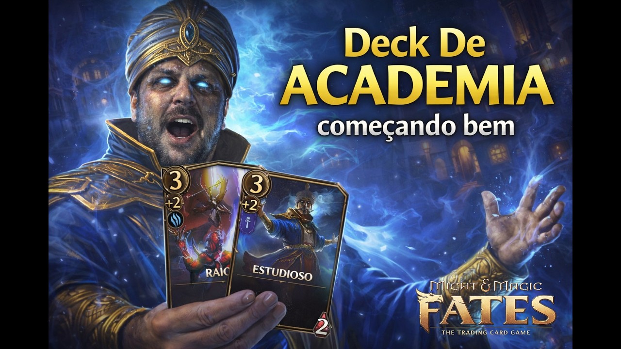 Guia do Deck de Academia - Explicando Cada Carta + Gameplay para Iniciantes | Might & Magic Fates