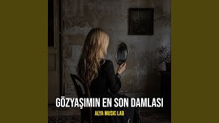 Gözyaşımın En Son Damlası