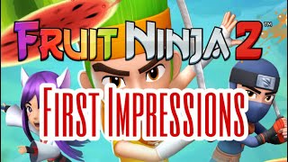 Fruit Ninja 2 First Impressions! (Is It Better Than The First?!) screenshot 5