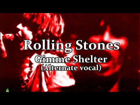 Rolling Stones - Gimme Shelter (Alternate vocal) - YouTube