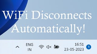 Fix: "WIFI disconnects automatically in Windows 10 and Windows 11" One Simple Fix screenshot 4