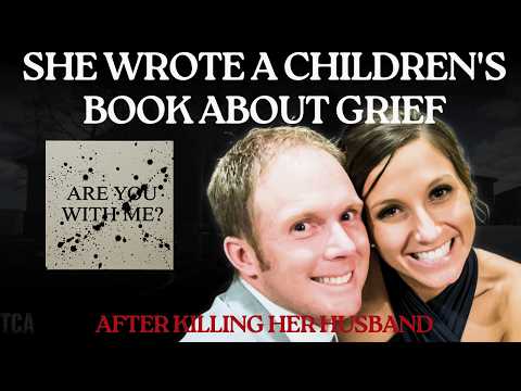 She Wrote a Children's Book About Grief After Killing Her Husband — The Kouri Richins Case
