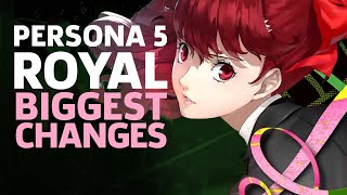 The Biggest New Changes In Persona 5 Royal