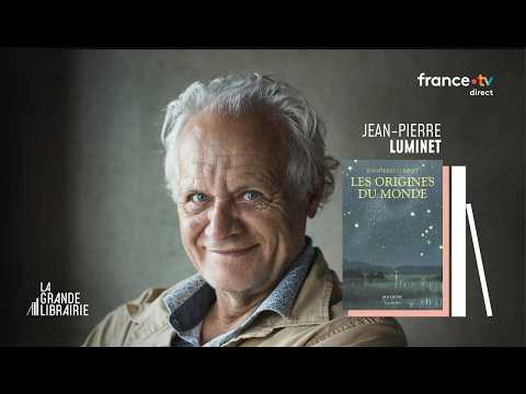 Les Origines du Monde, par Jean-Pierre Luminet
