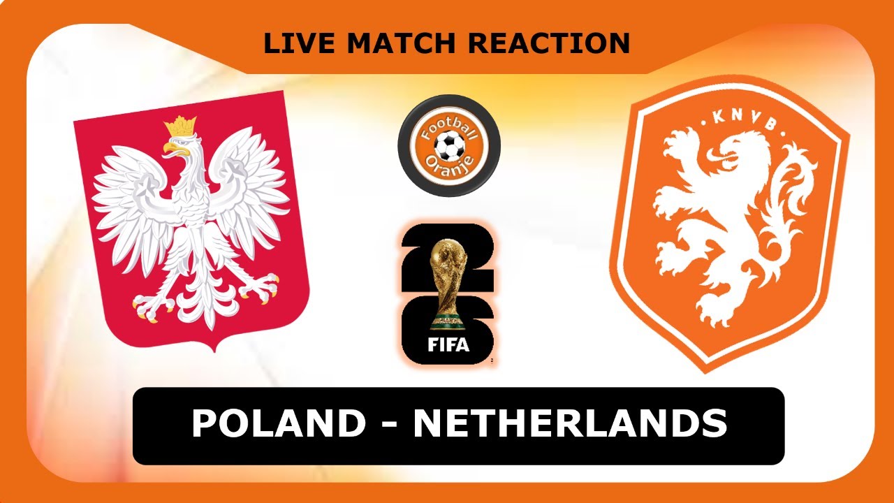 POST-MATCH REACTION: Poland 1-1 Netherlands