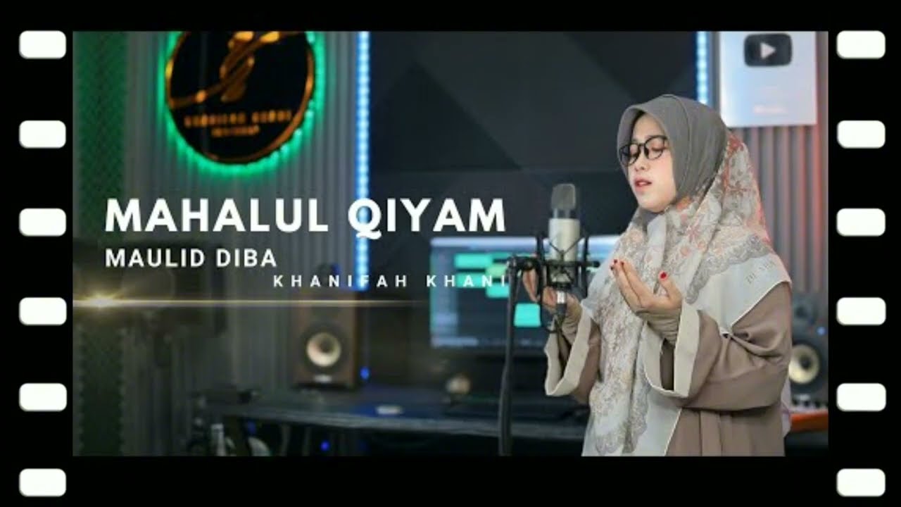 MAHALUL QIYAM (Maulid Diba - Fahtazal Arsyu) | Khanifah Khani | Terpopuler Paling di Cari #trending