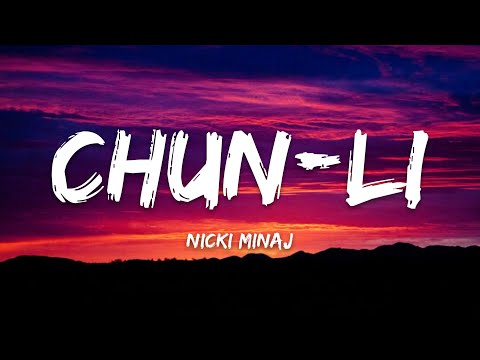 Nicki Minaj Chun Li Lyrics 