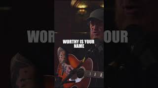 WORTHY is your name JESUS! #music #worship #jesus #christian #acoustic #song #gospel #worthy
